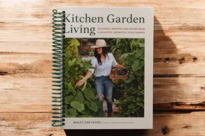 Kitchen Garden Living: Seasonal Growing and Eating from a Beautiful, Bountiful Food Garden Spiral-bound  January 7, 2025