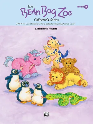 The Bean Bag Zoo Collector, Bk 2: 7 All-New Late Elementary Piano Solos for Bean Bag Animal Lovers (The Bean Bag Zoo Collector's Series, Bk 2) Paperback – June 1, 2000