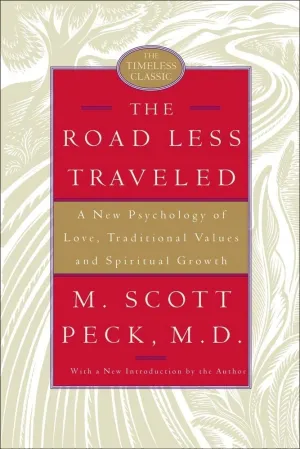 The Road Less Traveled, 25th Anniversary Edition: A New Psychology of Love, Traditional Values, and Spiritual Growth Hardcover  Deckle Edge, October 7, 2002